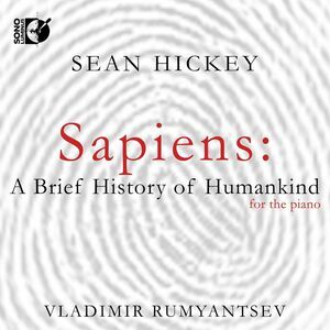 Vladimir Rumyantsev - Hickey: Sapiens - A Brief History of Humankind  COMPACT